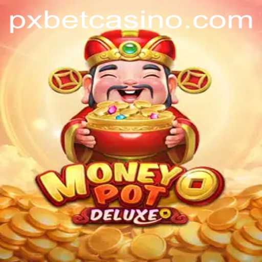 Discover the Thrills of MoneyPotDELUXE: An Exciting Gaming Experience